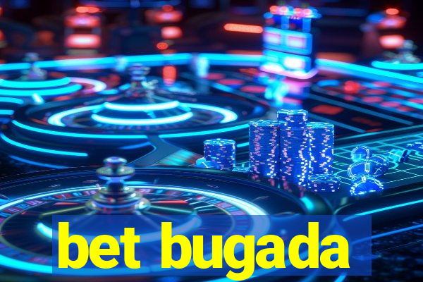 bet bugada